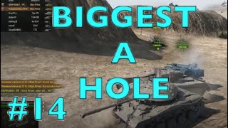 WOT - The Biggest A HOLE Episode 14 | World of Tanks