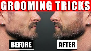 6 Grooming Tricks Daddy DIDN'T Teach You to Look BETTER!