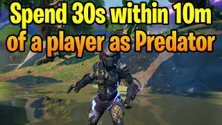 Spend 30s within 10m of a player as Predator - Fortnite Challenge Guide