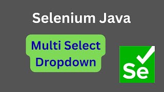 Handling Multi Select Dropdown || Selenium Java