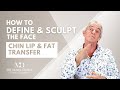 How to define and sculpt the face with liposuction?