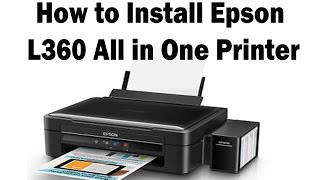 L360 Epson Printer unboxing and Setup Very easy