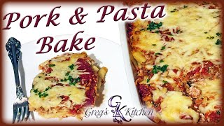 Pork & Pasta Bake