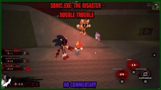 Double Trouble on public server - Sonic.EXE: The Disaster 1.3