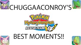 Chuggaaconroy - Best Of/Funniest Moments of Pokémon Mystery Dungeon: Rescue Team DX