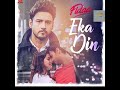 eka din একা দিন fidaa full song video yash sanjana minar arindom bangladesh singer