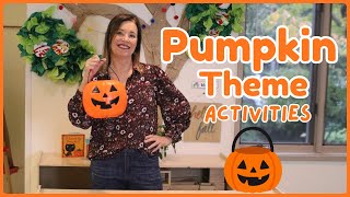Toddler and Preschool Pumpkin Theme Activities