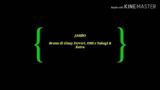 Jambo : Giusy Ferreri, OMI e Takagi & Ketra + Testo
