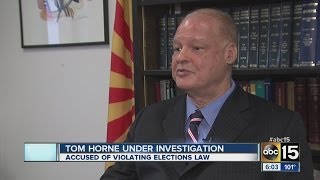 Arizona Attorney General Tom Horne under investigation