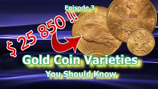 Gold Coin Varieties You Should Know Ep.3 - 1911, 1901, 1883