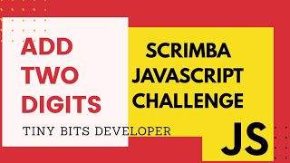 Add Two Digits JavaScript Challenge