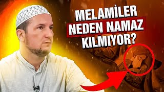 Melamiler neden namaz kılmıyor? / Kerem Önder