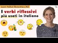 18. Learn Italian Elementary (A2): I verbi riflessivi più usati in italiano