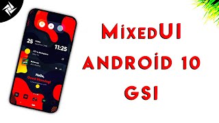 MixedUI - ColorOS Android 10 Stable GSI - Project Treble Rom