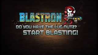 Blastron | It's time to Blast or be Blasted!