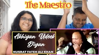 Akhiyan Udeek Dian | Ustad Nusrat Fateh Ali Khan | NFAK live concert| Pakistani vocalist | Reaction