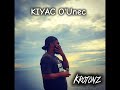 Kiyac O'Unec #Krotonz 2023