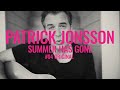 Patrick Jonsson I Summer Has Gone Unplugged I Original Song