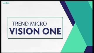 Огляд Trend Micro Vision One - XDR-платформа для виявлення та аналізу загроз