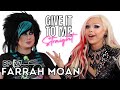 FARRAH MOAN | Give It To Me Straight | Ep27