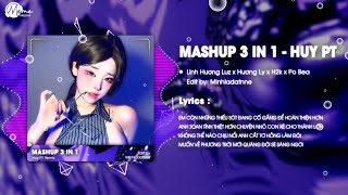 Mashup 3in1 - Để Anh Lương Thiện x Anh Thôi Nhân Nhượng x Đừng Hỏi Em Ổn Không - HUY PT REMIX