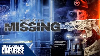 Night Of The Missing | Full Free 2023 Movie | Mystery Horror | Cineverse
