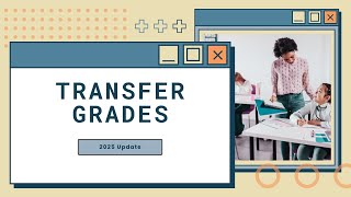 Latest Features from Focus: Transfer Grades