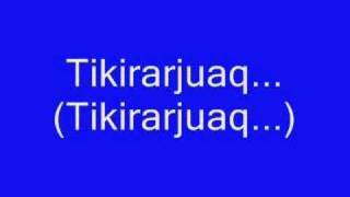 Kivalliq Song (Inuktitut)