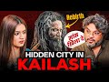 Even NASA Got Shocked🤯: Kailash, Aghori, Aliens/Yeti & पुनर जन्म | Akshat Gupta