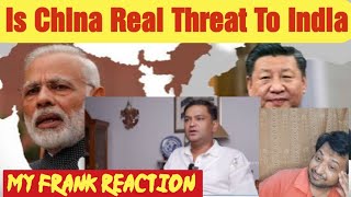Major Gaurav Arya On China |  Real Threat To India In Future | My Frank Reaction