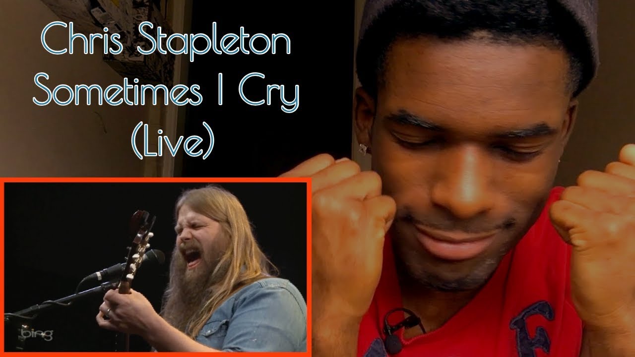 First Time Watching Chris Stapleton Sometimes I Cry Bing Lounge