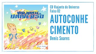 # 02 Autoconhecimento - CD Viajante do Universo