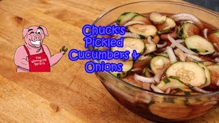 Chuck's Pickled Cucumbers and Onions!