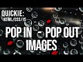 Create Images that Pop In & Out Using Javascript/CSS