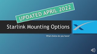 Updated: Starlink Mounting Options - April 2022