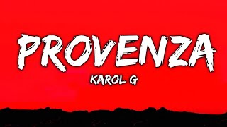 KAROL G - PROVENZA (Letra/Lyrics)