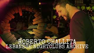 روبيرتو شليطا حفلة كاملة حصرية | 03.05.2022 | Roberto Challita Exclusive Live Full Party