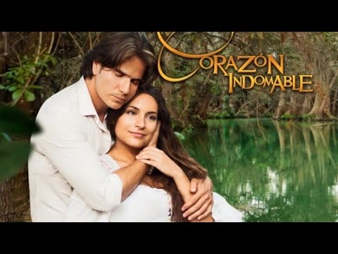Corazón Indomable Capitulo 1 Completo Youtube