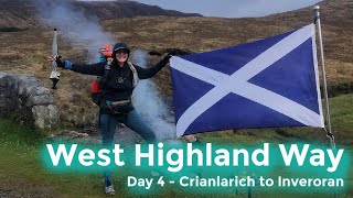 WEST HIGHLAND WAY - DAY 4 | CRIANLARICH TO INVERORAN | #westhighlandway