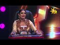 💃🏻සමාධි සමග ලහිරු hiru super dancer season 3 final 24 episode 18