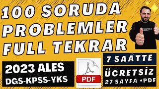 100 Soruda TÜM Problemler FULL TEKRAR | + PDF | 2023 ALES Problemler +DGS +KPSS +YKS  ( 7 SAATTE )