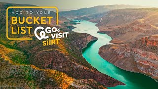 Add to Your Bucket List: Go \u0026 Visit – Siirt | Go Türkiye