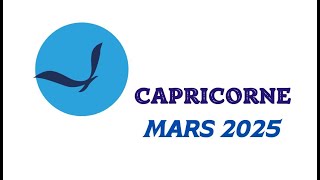 ♑CAPRICORNE - MARS 2025 - MAGNIFIQUE, DEBLOCAGE