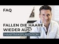 Haartransplantation - Fallen die Haare nach einer Behandlung wieder aus?