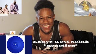 He's a changed man | Kanye West - SELAH REACTION 🔥