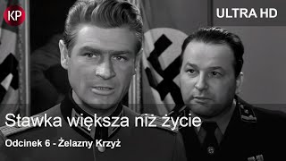Stawka Większa Niż Życie (1968) | 4K | Odcinek 6 | Kultowy Polski Serial | Hans Kloss | Za Darmo