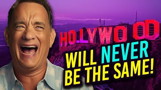 Hollywood Is Never Going To Be The Same Again