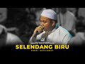 SELENDANG BIRU VERSI SHOLAWAT MAJLIS BAROKATUL WASILAH BANYUWANGI