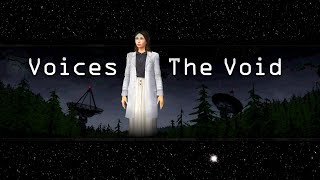 Voices of the Void - Episode 9 - Close Encounter