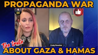 The Propaganda War, Lies and Deception in Gaza